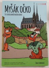 Myšák Očko (Zábava se Šárkou)