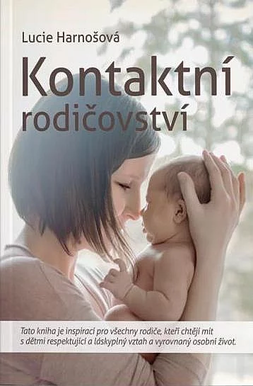 Kontaktní rodičovství - Lucie Harnošová